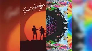 Miniature : Daft Punk ft. Coldplay - Get Lucky x Adventure of a Lifetime (Mashup / axl)