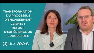 Miniature : Retour d’expérience du Groupe IDEX sur la transformation de son processus d’encaissement clients.
