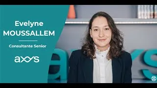 Miniature : Découvrez Axys avec Evelyne, Consultante Senior