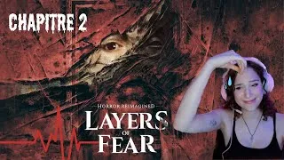 Miniature : Layers Of Fear - Méfie-toi des pleures, elle arrive. / Chapitre 2