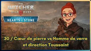 Miniature : The Witcher 3 | Episode 30 | Coeur de pierre Vs. Homme de verre