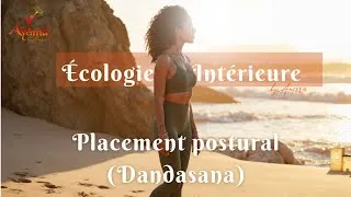 Miniature : Yoga :  Placement postural de base – Dandasana (Posture du bâton)