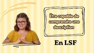 Miniature : Comprendre la description d'un paysage en LSF !