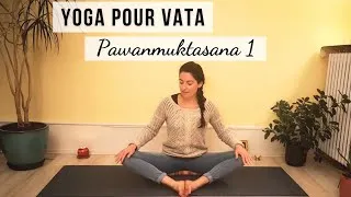 Miniature : YOGA POUR VATA ❄ Séquence Pawanmuktasana 1 Anti-Rhumatisme (30 minutes)