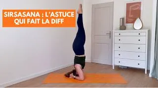 Miniature : Réussir à monter en Sirsasana (posture sur la tête)