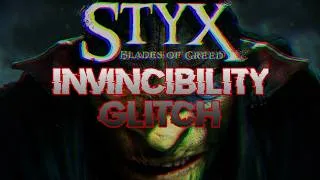 Miniature : STYX: Blades of Greed • INVINCIBILITY GLITCH