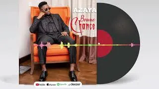 Miniature : AZAYA - BONNE CHANCE( Audio 2026 ) 