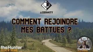 Miniature : COMMENT REJOINDRE MES BATTUES ? | TheHunter COTW PC FR