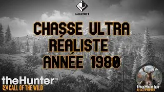 Miniature : CHASSE ULTRA REALISTE DES ANNEES 1980 | TheHunter COTW | PC FR