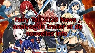 Miniature : Fairy Tail 2020 news,analyse du trailer et de nouvelles information