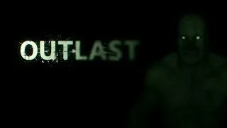 Miniature : Outlast | On a Rallumé la Lumière ! | Episode 2