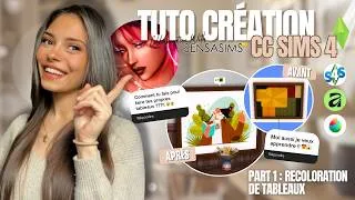 Miniature : 👉 COMMENT CRÉER DES CC SUR LES SIMS 4 ? Recoloration de tableau – Tuto Débutant