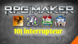 Miniature : #10 Tuto Comment créer son jeu vidéo via RPG MAKER : LES INTERRUPTEURS [quêtes] (mv, mz, vx ace, xp)