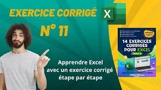 Miniature : Excel corrigé exercice 11 - Tome 3 ✅ Excel niveau simple pour débutant
