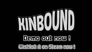 Miniature : KINBOUND Demo Trailer