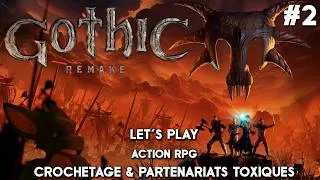 Miniature : PC FR - GOTHIC 1 REMAKE - #2 - Crochetage & Partenariats Toxiques
