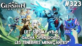 Miniature : GENSHIN IMPACT FR Ver 6.6 [AR60] - Ep 323 - Les Ténèbres menaçantes