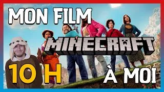 Miniature : Mon film Minecraft à moi [VERSION 10 HEURES]