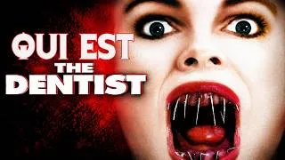 Miniature : Qui est ce DENTISTE PSYCHOPATHE ?