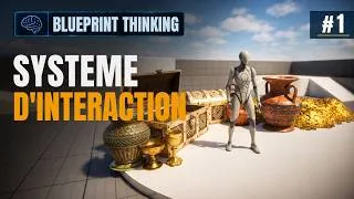 Miniature : Créer un système d’interaction propre dans Unreal Engine !