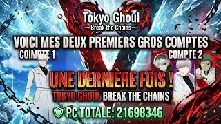 Miniature : VOICI MES DEUX PREMIERS COMPTES DU PREMIER JOUR & TOKYO GHOUL: BREAK THE CHAINS 💎 