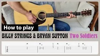 Miniature : How to play "Two Soldiers" - Billy Strings and Bryan Sutton - Guitar Lesson with Tab