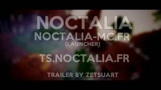 Miniature : [Noctalia V3] [Trailers] ON VA CASSER DES MACHOIRES 17/12/16