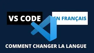 Miniature : Comment Changer la Langue de VSCODE en FRANCAIS.