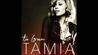 Miniature : Tamia - Too Grown (Instrumental)