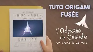 Miniature : Origami L'Odyssée de Céleste - tuto fusée