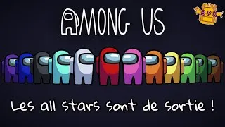 Miniature : La séance du vendredi mais le mercredi : Les All Stars sont de sortie ! (Among us #2)