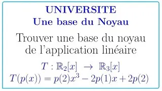 Miniature : Noyau d’une application linéaire 1 #linearalgebra 