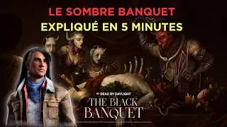 Miniature : Comprendre Sombre Banquet en 5 mn 🍰| Dead By Daylight