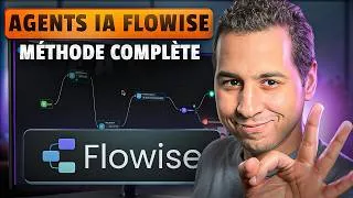 Miniature : STOP aux Agents IA Basiques ! Flowise va TOUT Changer