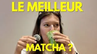 Miniature : Je teste les matcha les plus populaires de Paris 🍵
