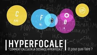 Miniature : HYPERFOCALE "COMMENT CALCULER LA DISTANCE HYPERFOCALE" : Et pour quoi faire ?