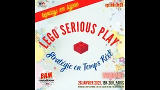 Miniature : Webinaire: 03 - Stratégie en Temps Réel et LEGO® SERIOUS PLAY®