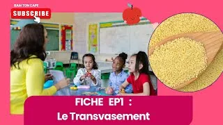 Miniature : CAP AEPE : Fiche Ep1  le Transvasement 