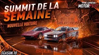 Miniature : THE CREW MOTORFEST 🏆 Summit LANCIA MOTORFEST SELECTION : Guide Platine Complet ! (05/08/26)