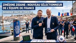 Miniature : BIENVENUE ZIDANE (Ft. Jul) 🛸 - Le Z de retour chez les Bleus !