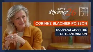 Miniature : Leadership, transmission, équilibre : le nouveau chapitre de Corinne Blachier-Poisson