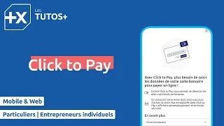 Miniature : Comment payer vos achats en ligne avec Click to Pay ? I Banque Populaire