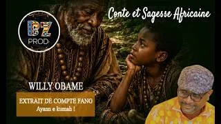Miniature : MBAM IKIH WILLY OBAME Conte en Fang : Ayann Kuma