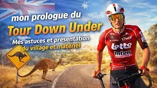 Miniature : PROLOGUE TOUR DOWN UNDER 🇦🇺 | Mes Astuces, Village & Matériel 🚴‍♂️🔥