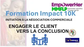 Miniature : Conclusion de la négociation - Formation Impact 10 000 - Baraka MMFLP
