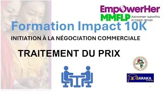 Miniature : Traitement du prix dans la négociation commerciale - Formation Impact 10 000 - Baraka MMFLP