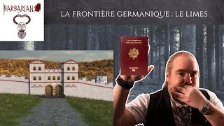 Miniature : La Frontière Germanique : Le Limes