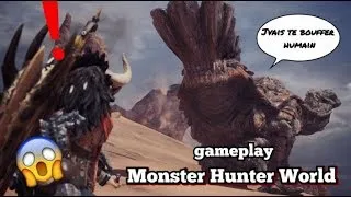 Miniature : La chasse COMMENCE ! gameplay Monster Hunter World