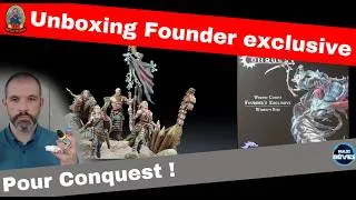 Miniature : Présentation des founder's exclusive pour Conquest