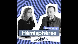 Miniature : Hémisphères croisés #5 – Notre rapport à l’autre à l’ère de l’IA